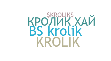 暱稱 - Krolik
