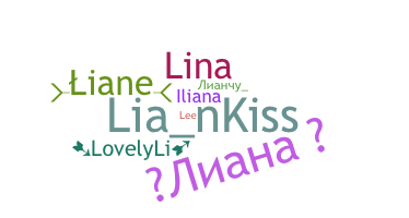 暱稱 - Liana
