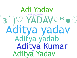 暱稱 - Adityayadav