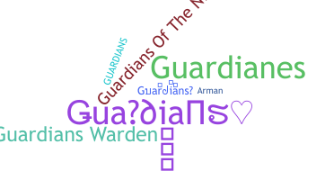暱稱 - Guardians