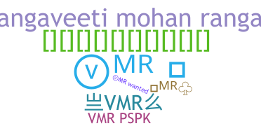 暱稱 - VMR
