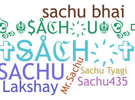 暱稱 - Sachu
