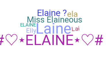 暱稱 - Elaine