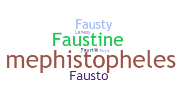 暱稱 - Faust