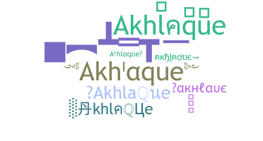 暱稱 - Akhlaque