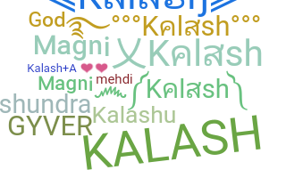 暱稱 - Kalash