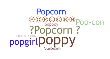 暱稱 - popcorn