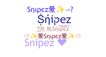 暱稱 - snipez