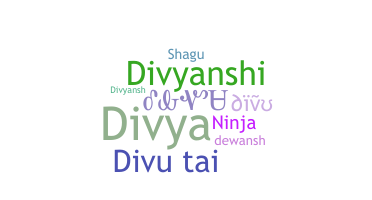 暱稱 - Divu