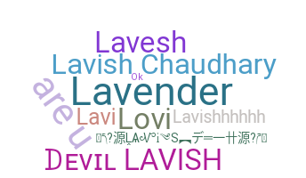 暱稱 - Lavish