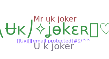 暱稱 - UKjoker