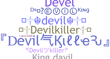 暱稱 - devilkiller