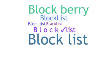 暱稱 - Blocklist