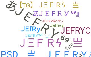 暱稱 - Jefry