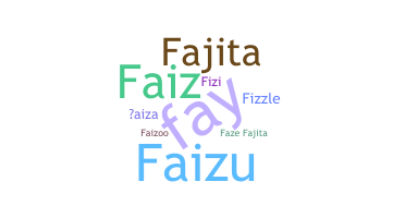 暱稱 - Faiza