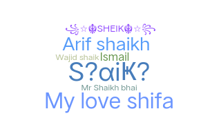 暱稱 - Shaikh