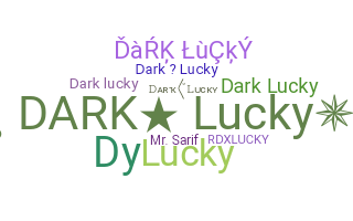 暱稱 - DarkLucky