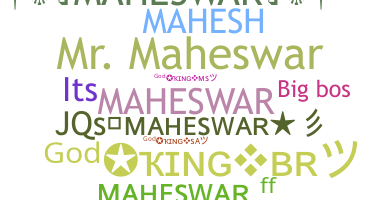 暱稱 - Maheswar