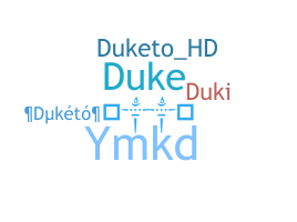 暱稱 - Duketo