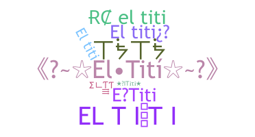 暱稱 - ElTiti
