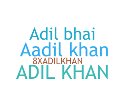 暱稱 - Aadilkhan