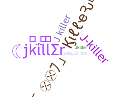 暱稱 - jkiller