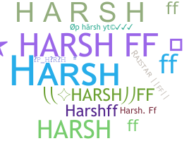 暱稱 - HarshFF