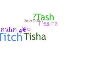 暱稱 - Tasha