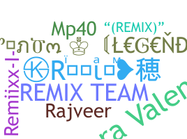 暱稱 - Remix