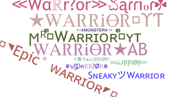 暱稱 - Warrior