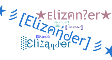 暱稱 - Elizander