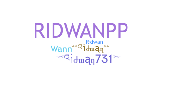 暱稱 - Ridwan731