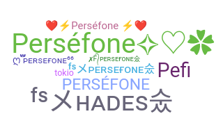 暱稱 - Persefone