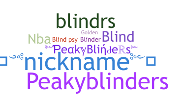暱稱 - Blinders