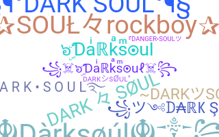 暱稱 - Darksoul