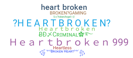 暱稱 - Heartbroken