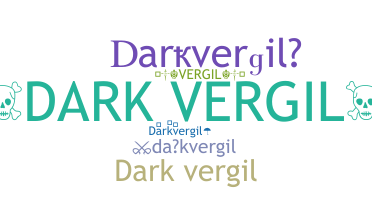 暱稱 - darkvergil