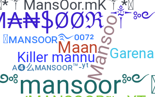 暱稱 - Mansoor
