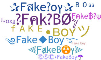 暱稱 - FakeBoy