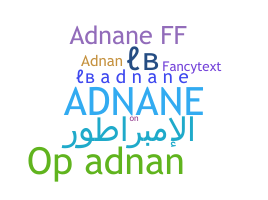 暱稱 - Adnane
