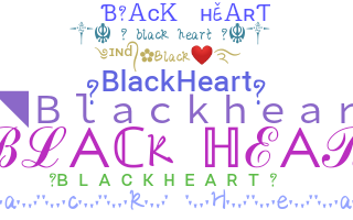 暱稱 - Blackheart