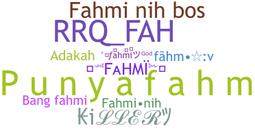 暱稱 - Fahmi