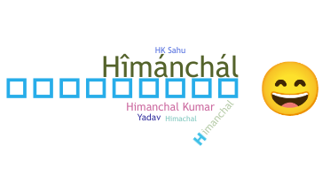 暱稱 - Himanchal