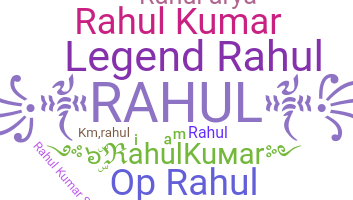 暱稱 - RahulKumar
