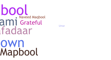 暱稱 - Maqbool