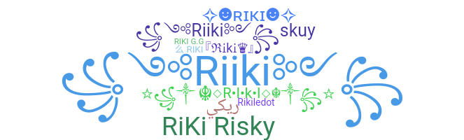 暱稱 - riki