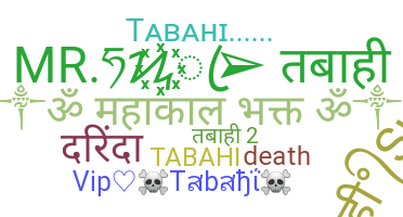 暱稱 - Tabahi