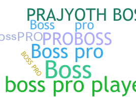 暱稱 - BossPro
