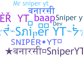 暱稱 - Sniperyt