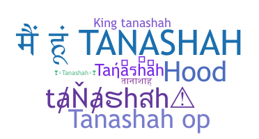 暱稱 - tanashah